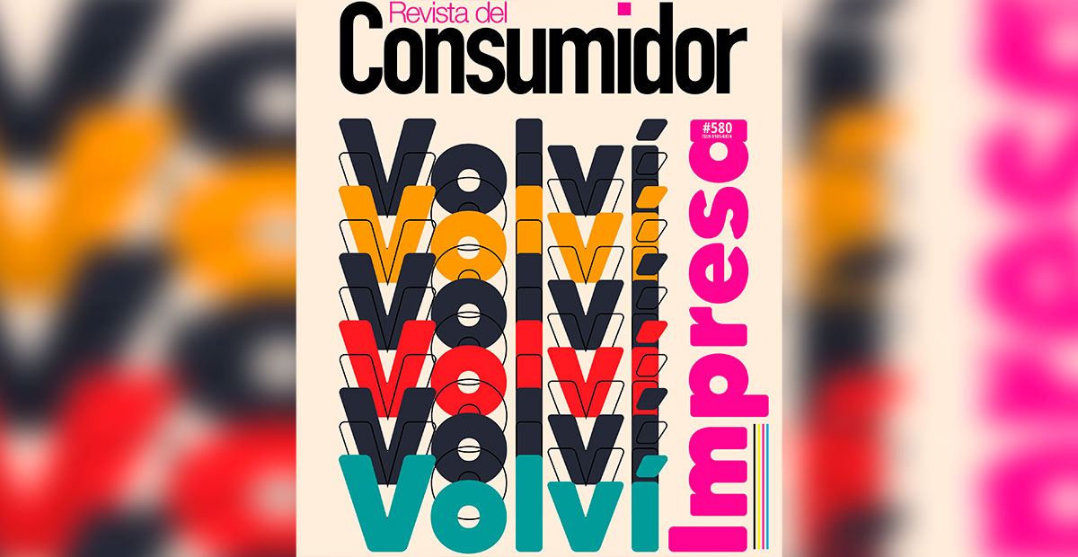 La Revista del Consumidor regresa en su versión impresa tras cinco años de pausa